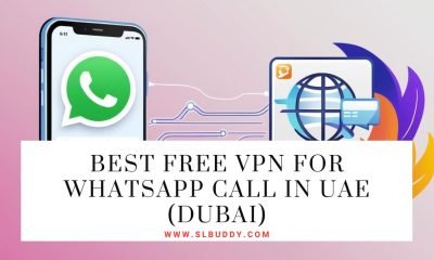 Best Free VPN for WhatsApp Call in UAE (Dubai)
