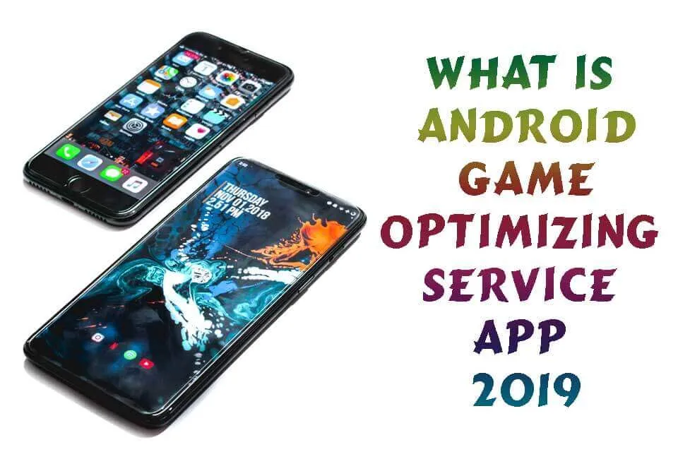 game optimizing service android app 2025 what is android game optimizing service app download