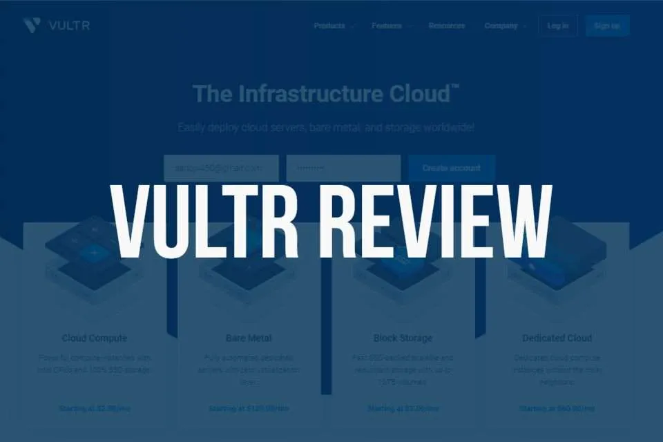 vultr review 2025 Vultr Review