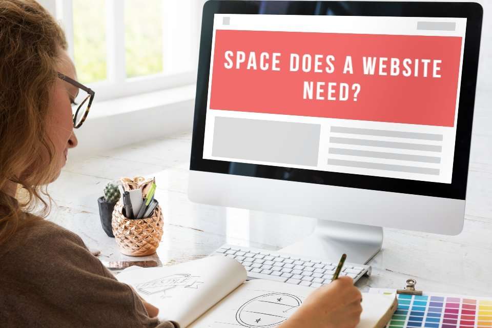 How Much Space Does a Website Need