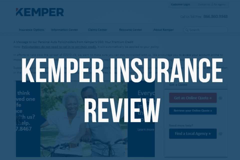 Kemper Insurance Review