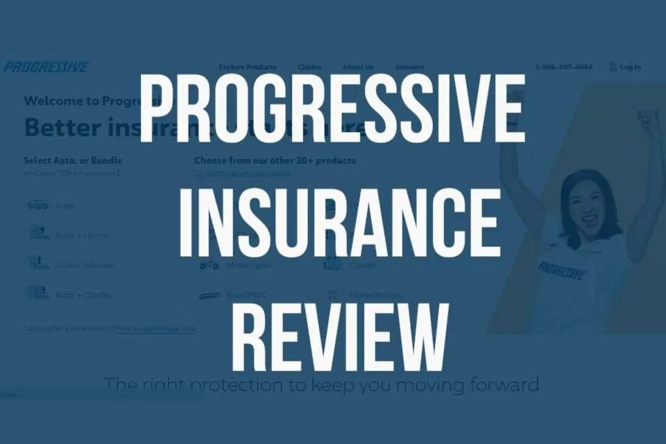 Progressive Insurance Review 2025 Progressive Insurance Review