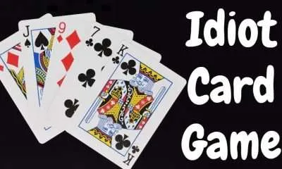 How to Play Idiot Card Game