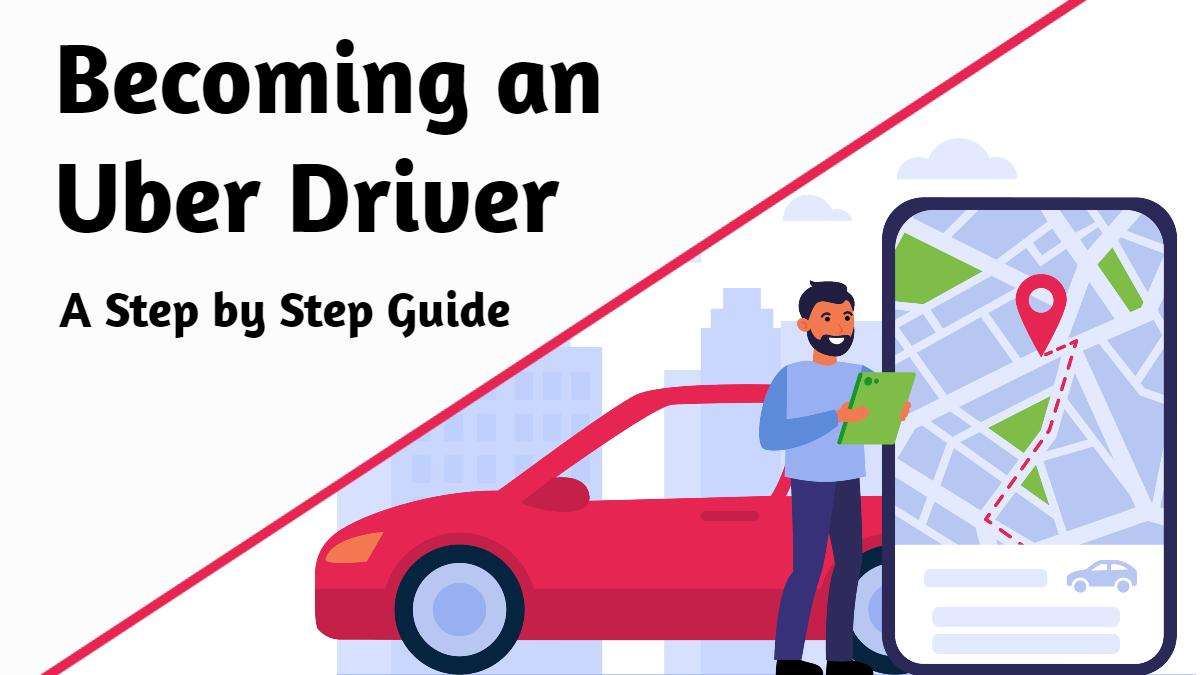 Becoming an Uber Driver 2023 Becoming an Uber Driver