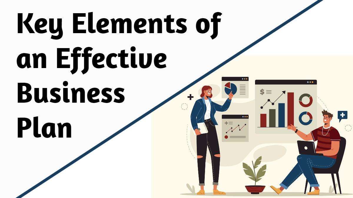 characteristics of an effective business plan