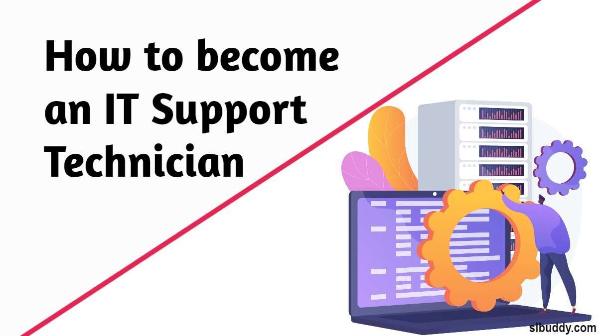 How to become an IT Support Technician 2023 Become IT Support Technician