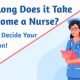 How long does it take to become a Nurse
