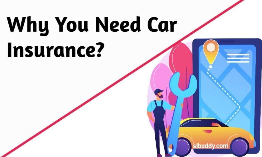 Why You Need Car Insurance 2021 Why You Need Car Insurance