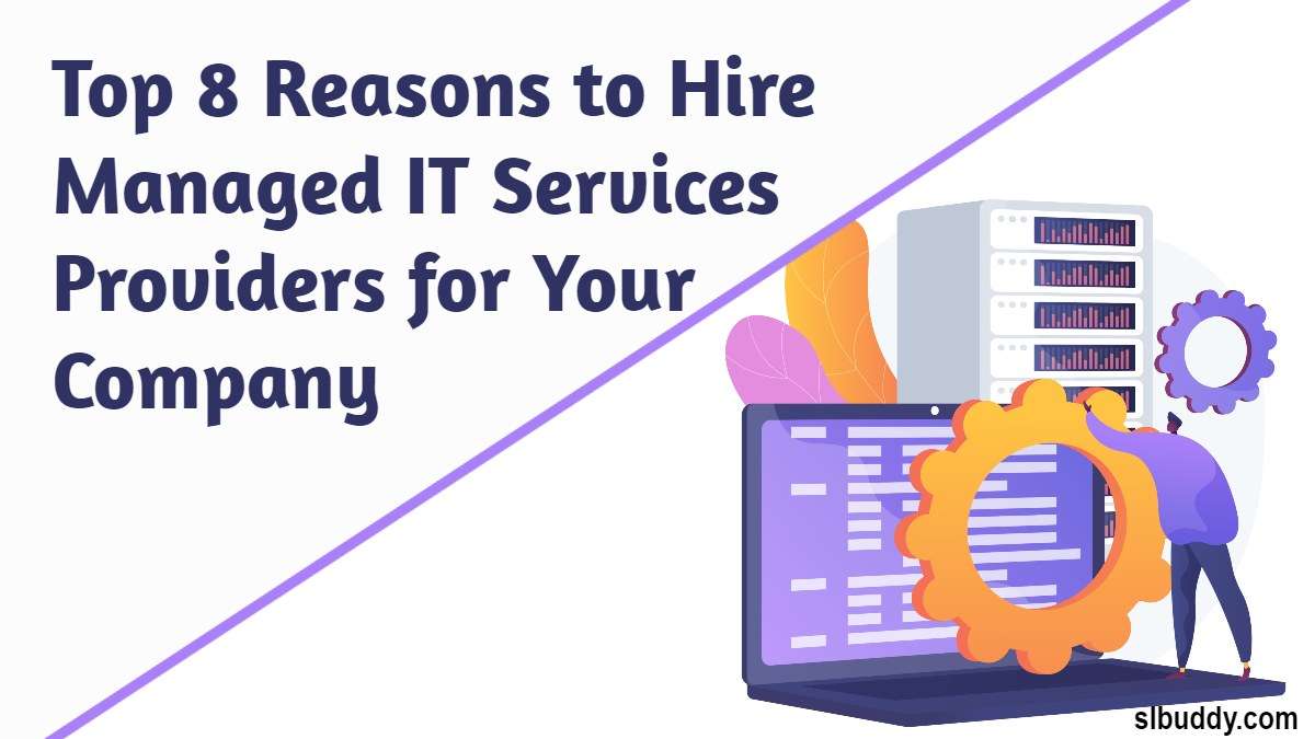 Top 8 Reasons to Hire Managed IT Services