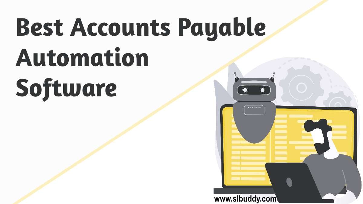 Best Accounts Payable Automation Software 2023 Accounts Payable Automation Software