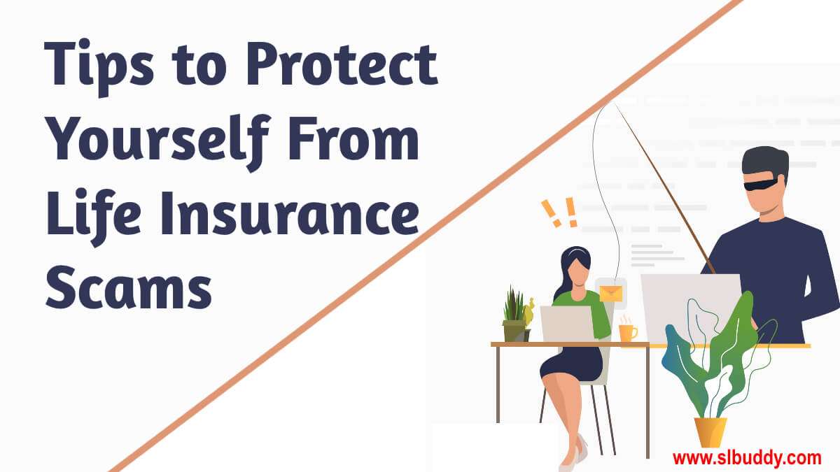 From Life Insurance Scams 2023 Protect From Life Insurance Scams