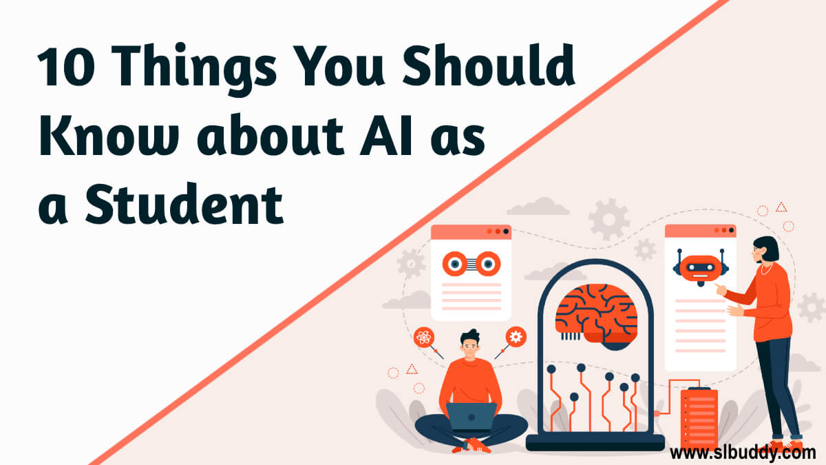 Should Know about AI as a Student 2023 Should Know about AI as a Student