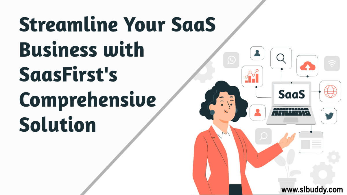 Streamline Your SaaS Business 2023 Streamline Your SaaS Business
