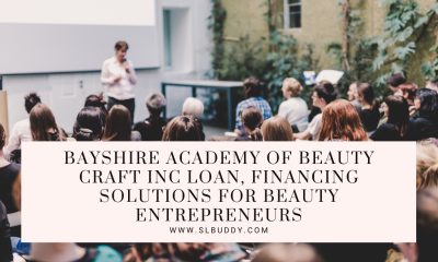 Bayshire Academy of Beauty Craft Inc Loan