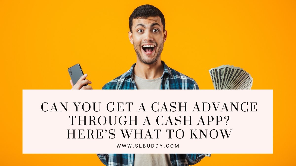Cash Advance Through a Cash App 2023 Cash Advance Through a Cash App