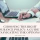 Choosing The Right Insurance Policy