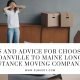 Danville to Maine Long Distance Moving Companies