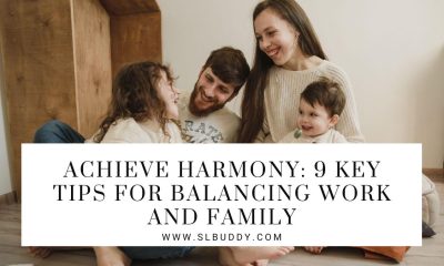 Balancing Work and Family: 9 Essential Tips for Harmony