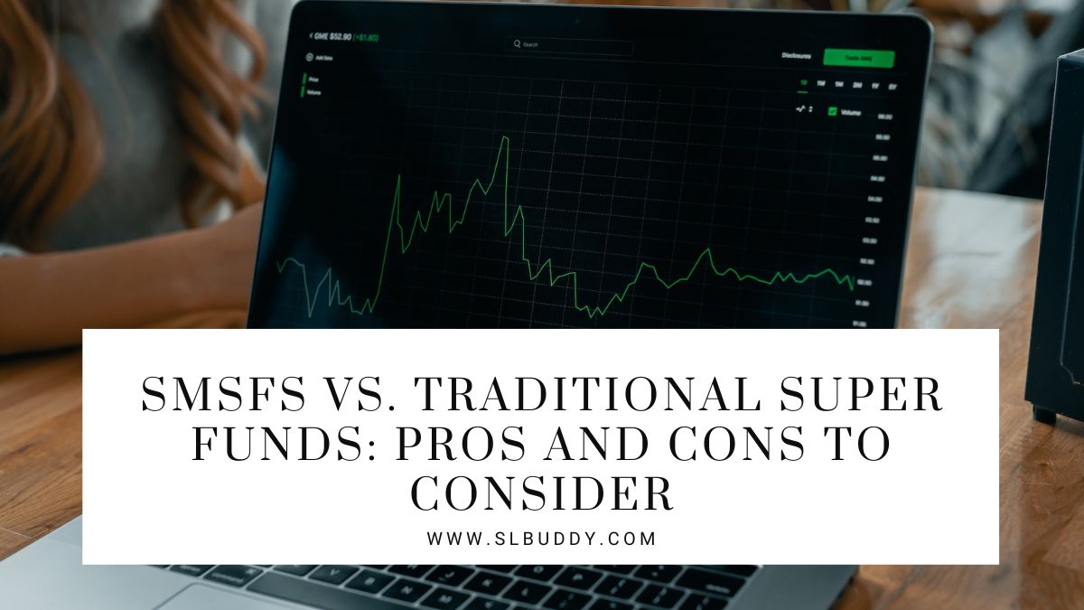 SMSFs vs. Traditional Super Funds 2023 SMSFs vs. Traditional Super Funds