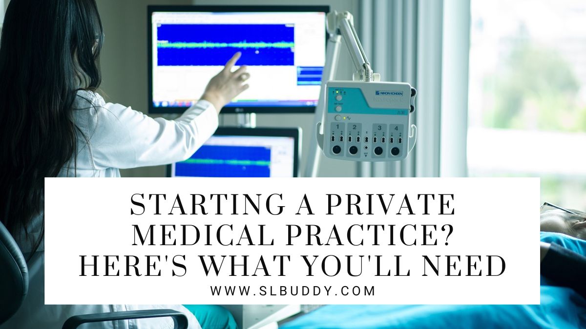 Starting A Private Medical Practice