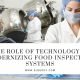 Technology in Modernizing Food Inspection Systems
