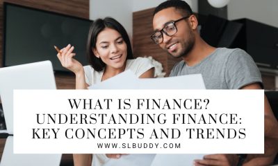 What is Finance? A Comprehensive Guide