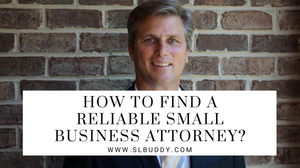 How To Find A Reliable Small Business Attorney 2025 Finding a Reliable Small Business Attorney