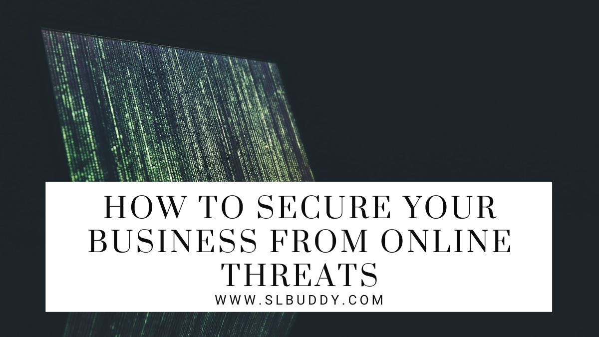 Online Threats: Your Business Security Guide