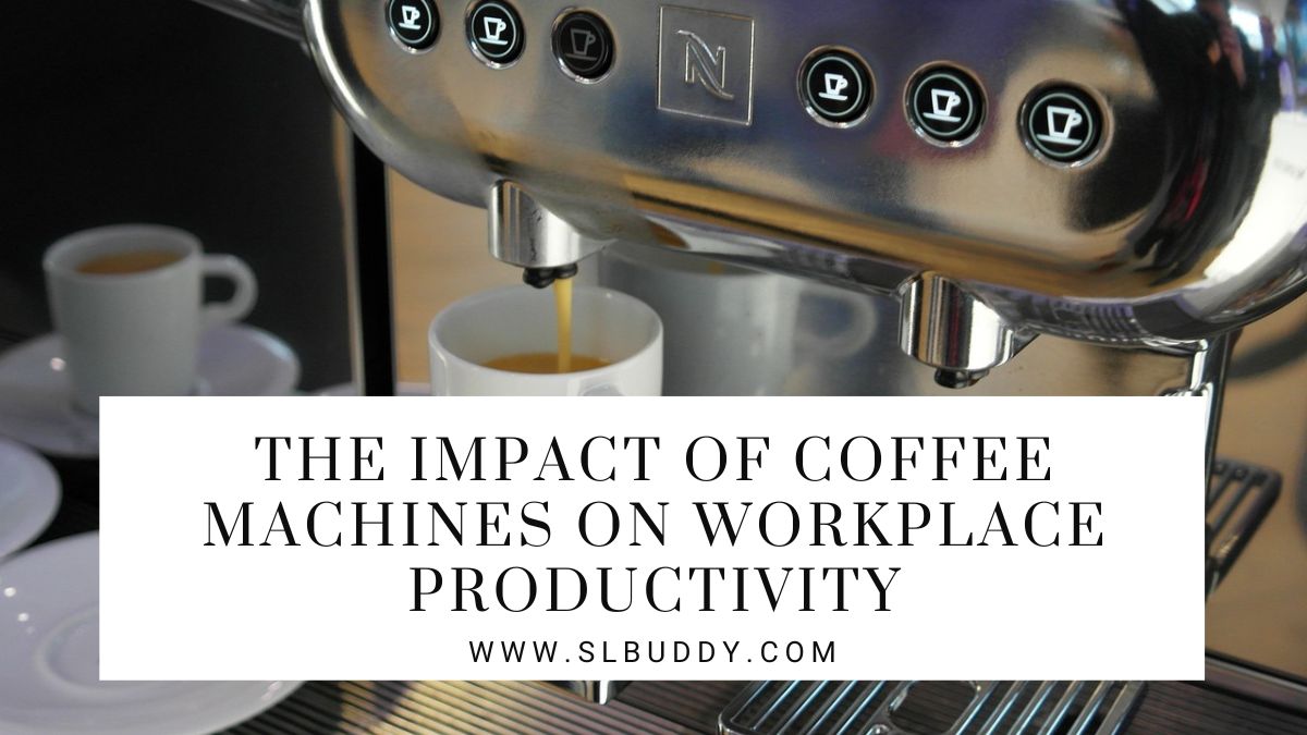 Impact of Coffee Machines on Workplace Productivity 2023 Coffee Machines: Impact on Workplace Productivity