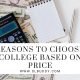 Choosing a College Based on Price
