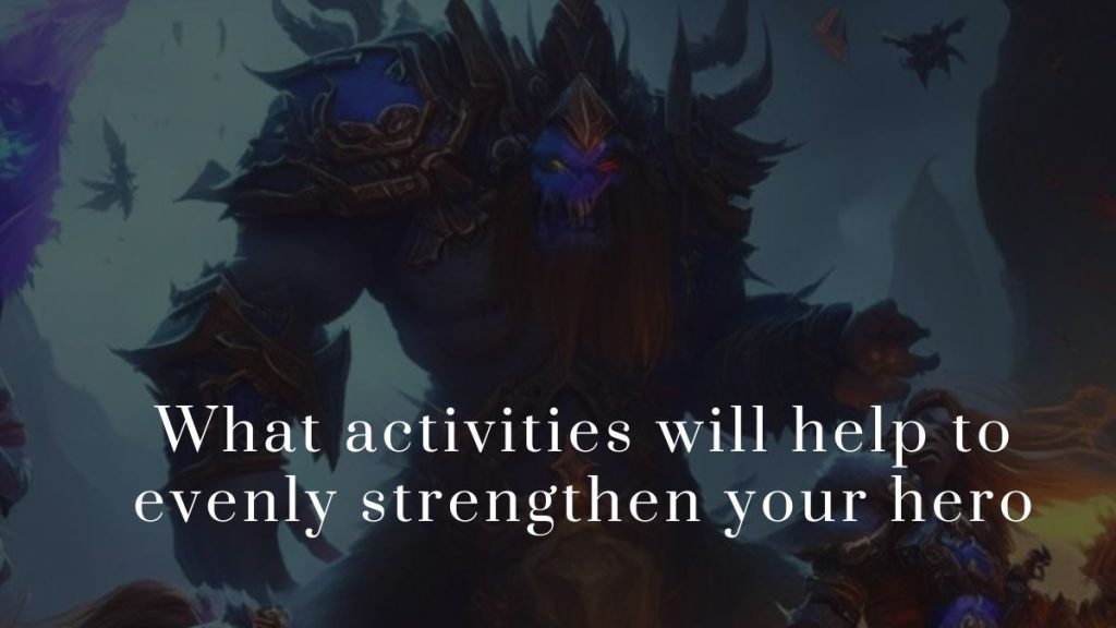 What activities will help to evenly strengthen your hero 2025 What activities will help to evenly strengthen your hero
