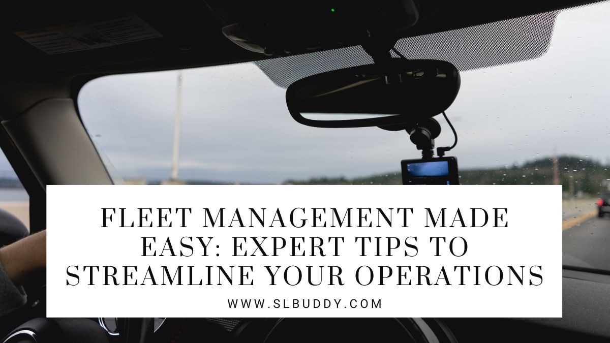 Efficient Fleet Management: Tips & Tools