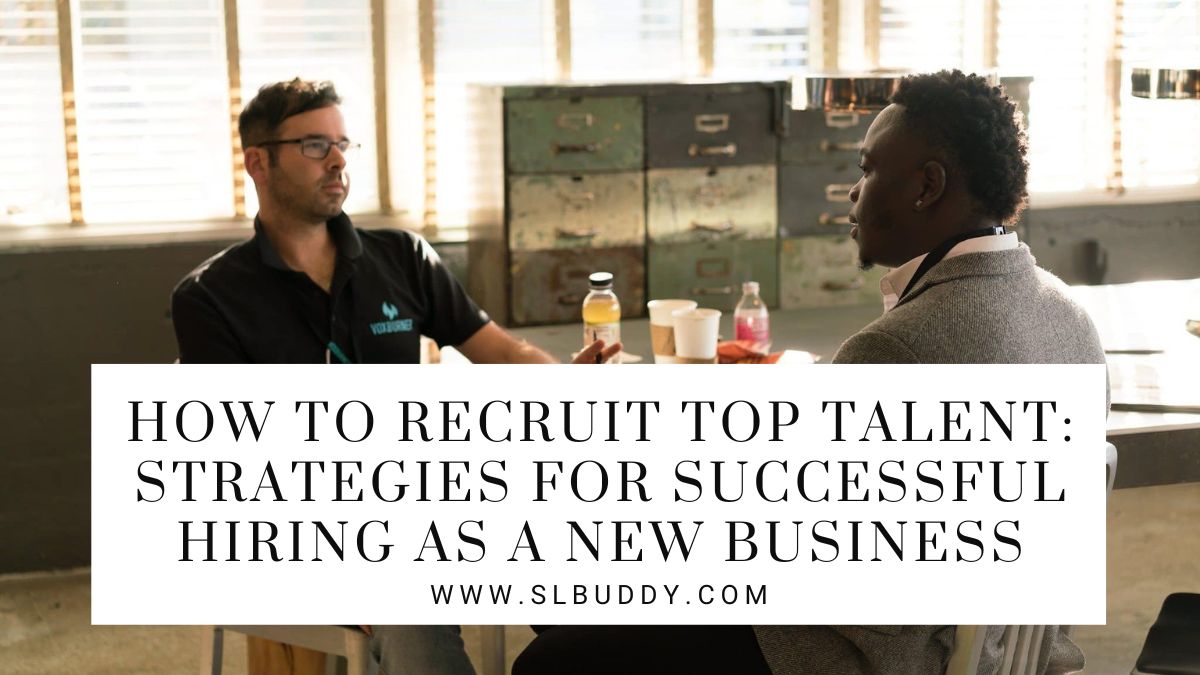 Strategies for Successful Hiring as a New Business