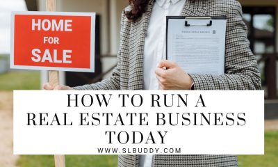 How To Run A Real Estate Business Today