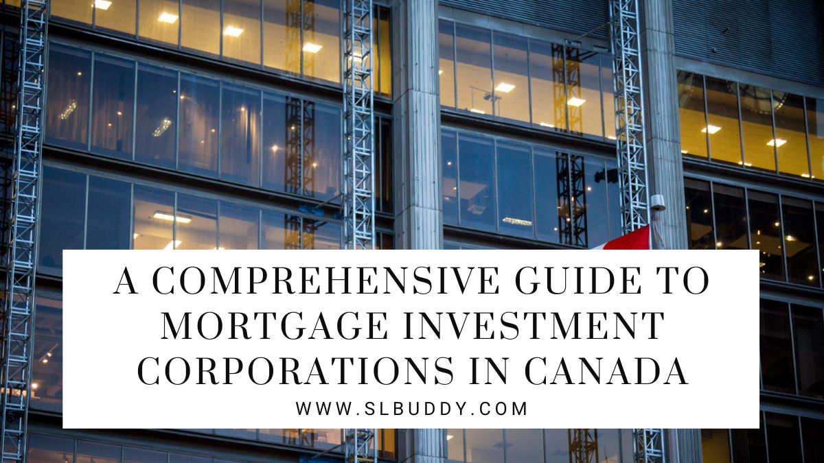 Mortgage Investment Corporations in Canada 2023 Mortgage Investment Corporations in Canada
