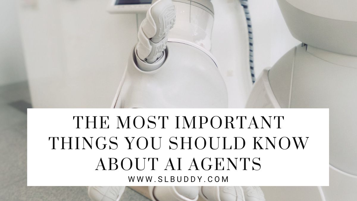 The Most Important Things You Should Know About AI Agents 2023 The Most Important Things You Should Know About AI Agents