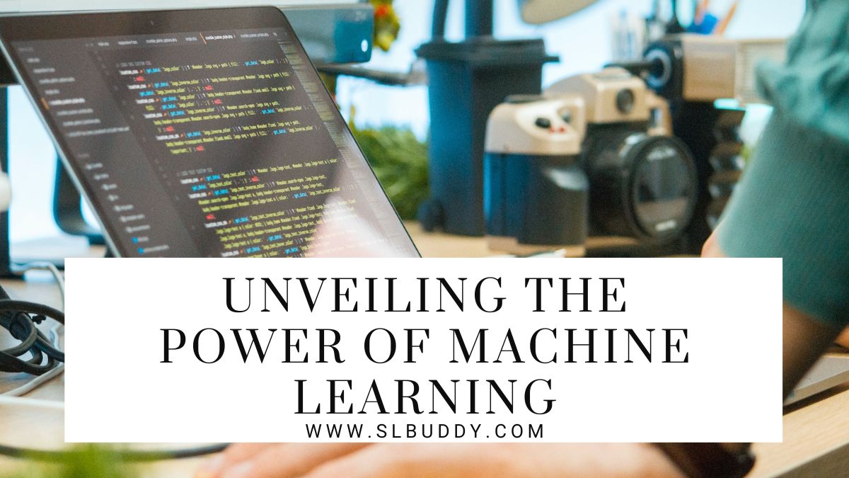 Unveiling the Power of Machine Learning 2023 Unveiling the Power of Machine Learning