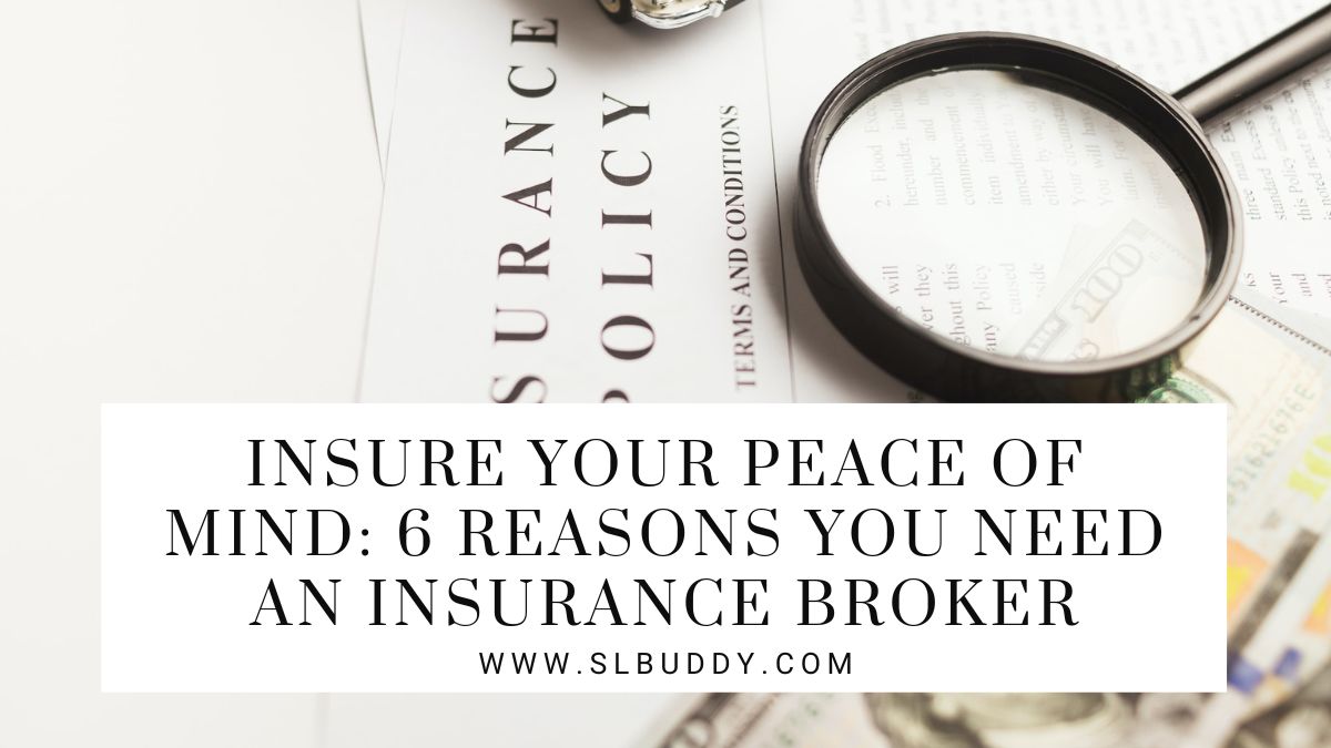 Reasons You Need an Insurance Broker