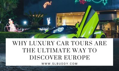 Why Luxury Car Tours are the Ultimate Way to Discover Europe