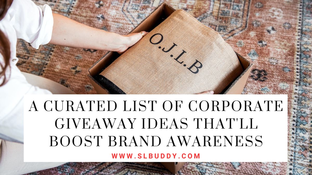 A Curated List of Corporate Giveaway Ideas Thatll Boost Brand Awareness 2023 A Curated List of Corporate Giveaway Ideas That'll Boost Brand Awareness