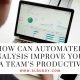 How Can Automated Analysis Improve Your Data Team’s Productivity