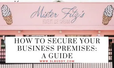 How to Secure Your Business Premises
