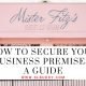 How to Secure Your Business Premises