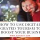 How to Use Digital Integrated Tourism Tools to Boost Your Business