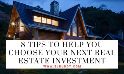 Tips to Help You Choose Your Next Real Estate Investment
