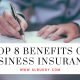 Top 8 Benefits Of Business Insurance