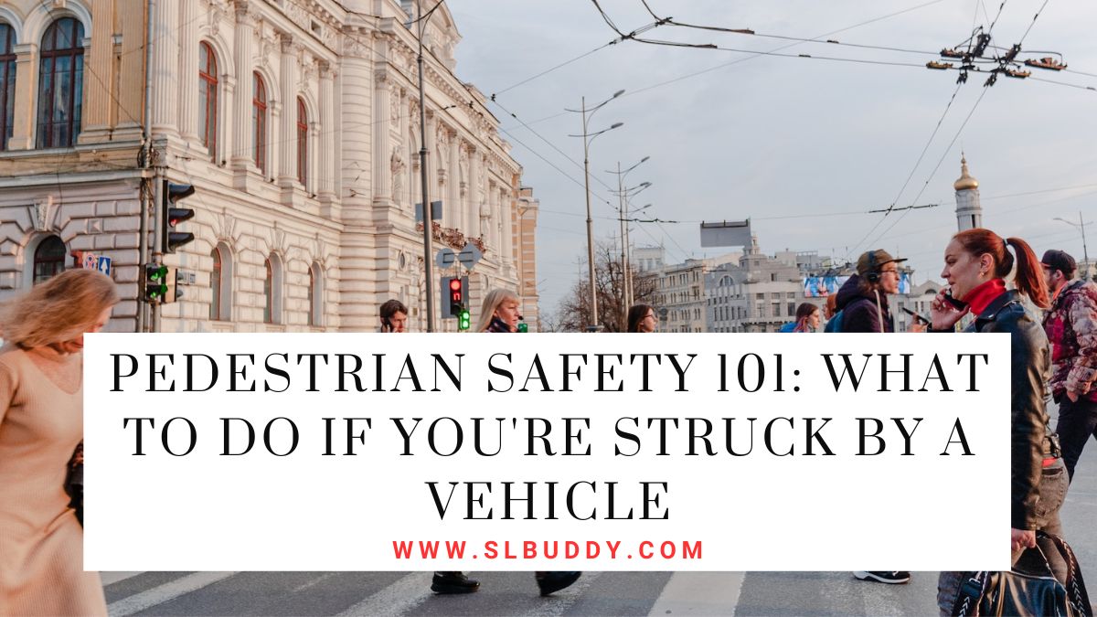 What to Do If Youre Struck by a Vehicle 2023 What to Do If You're Struck by a Vehicle