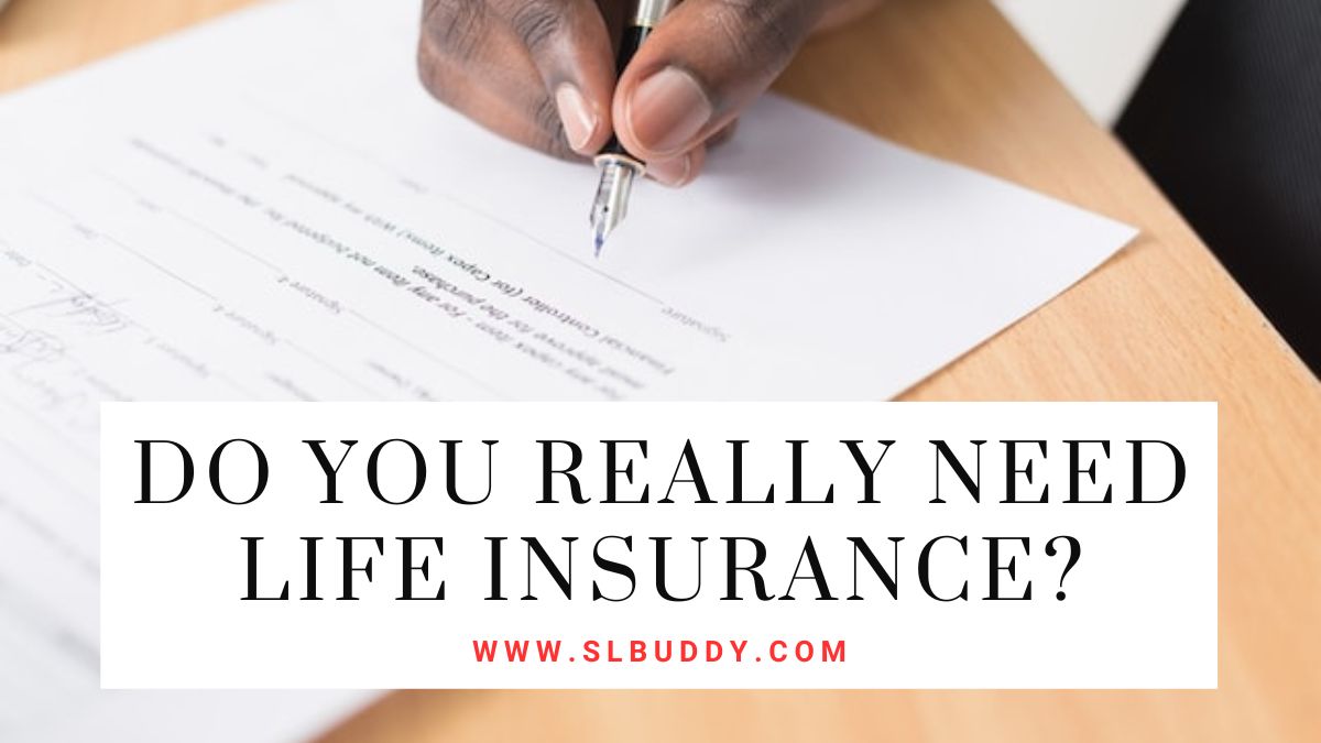 Do You Really Need Life Insurance 2025 Do You Really Need Life Insurance?