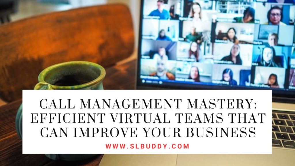 Efficient Virtual Teams That Can Improve Your Business