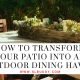 How to Transform Your Patio Into an Outdoor Dining Haven